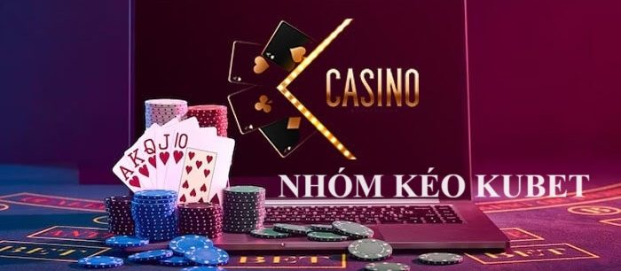 Nhóm kéo Kubet – Tìm hiểu 2 loại nhóm kéo phổ biến nhất